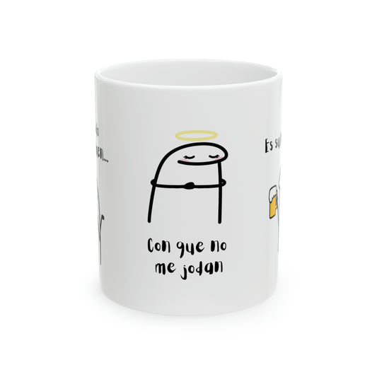 Yo no pido que me amen... Coffee Mug