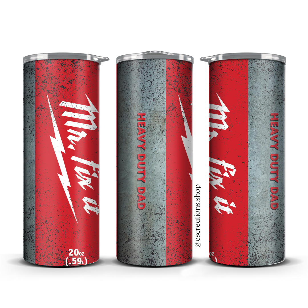 Mr. Fix It Skinny Tumbler