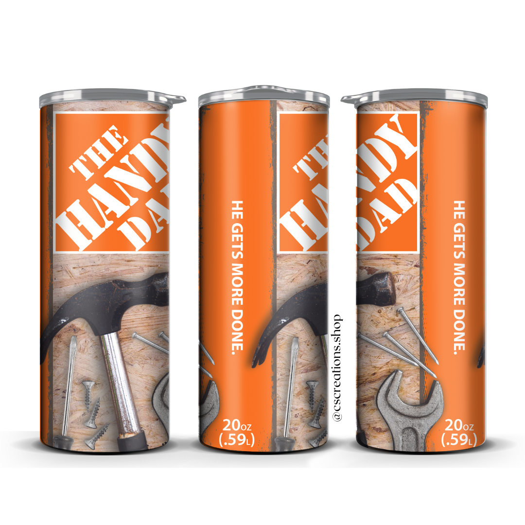 THE HANDY DAD SKINNY TUMBLER