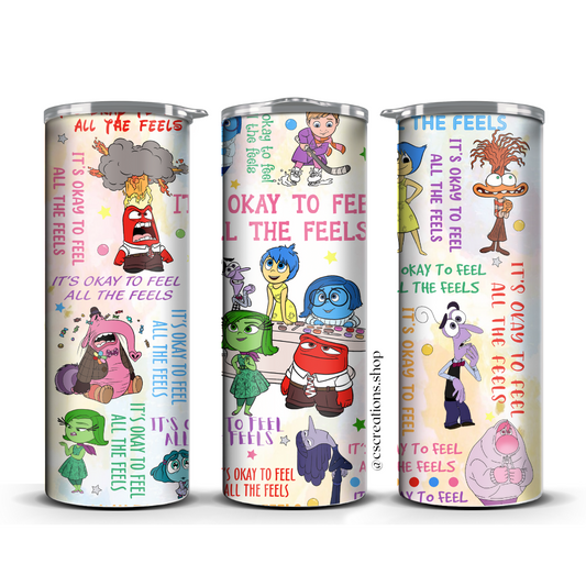 It's Okay to Feel all the Feels Skinny Tumbler