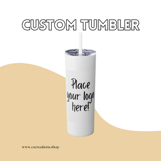 Custom Sublimated Skinny Tumbler