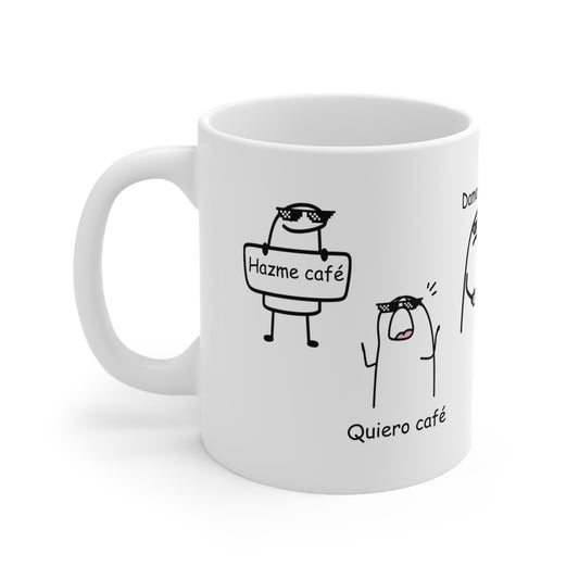 Hazme Café, Quiero Café Mug