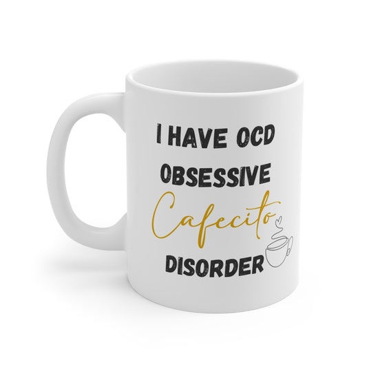 OCD Cafecito Disorder Coffee Mug