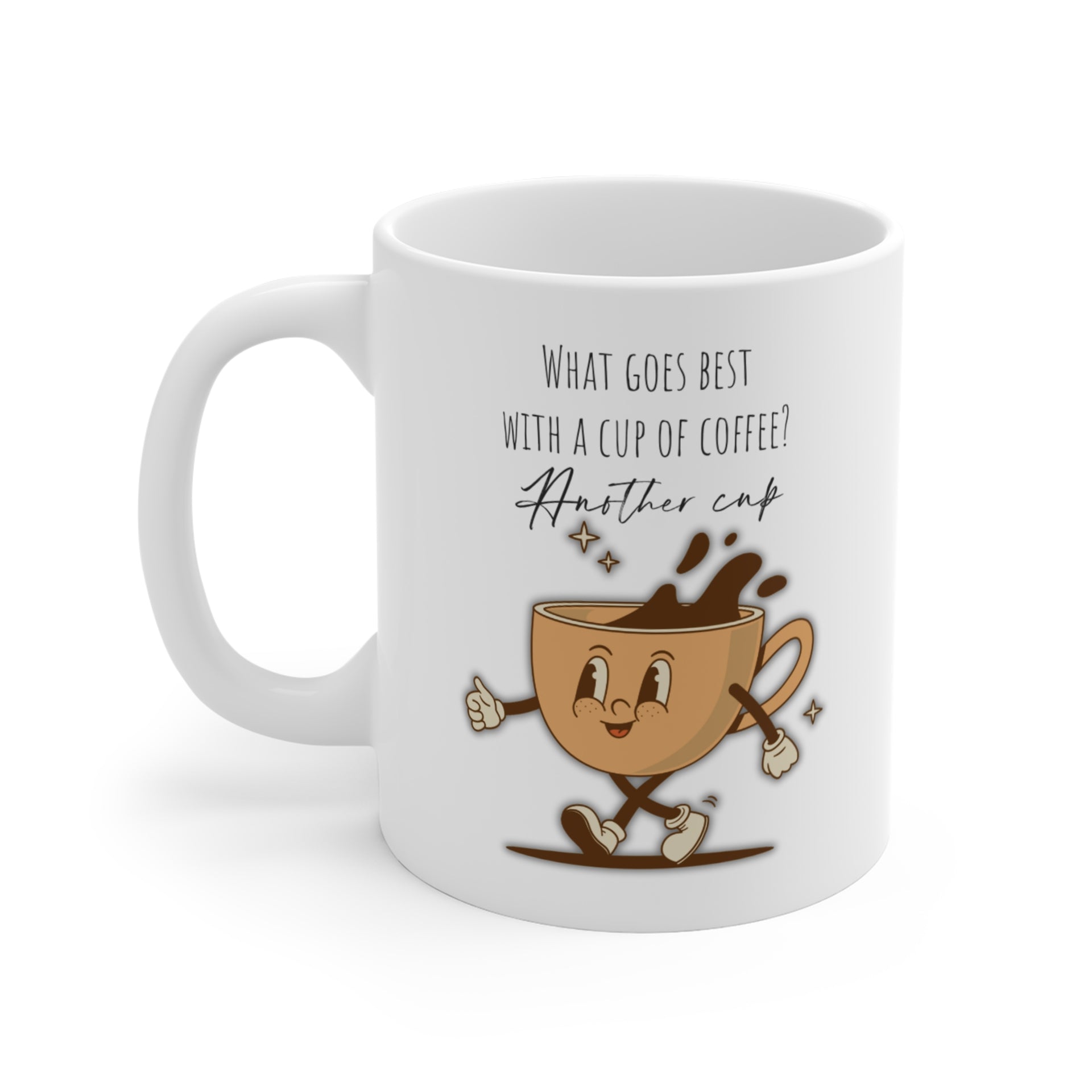 Another Cup of Coffee Mug – Crafts & Sweet Creations