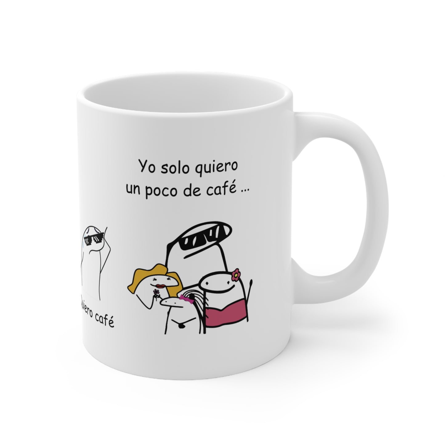 Hazme Café, Quiero Café Mug