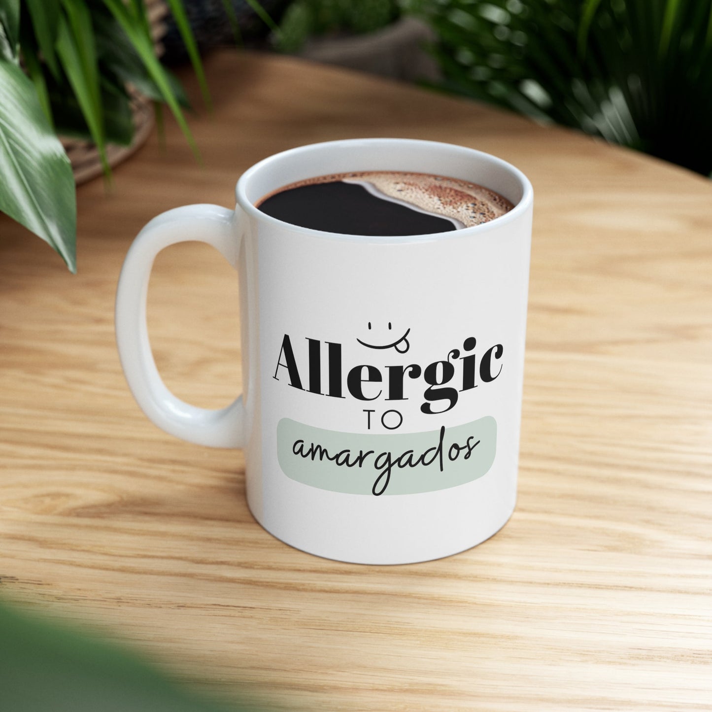 Allergic to Amargados Coffee Mug - Sublimados - Crafts & Sweet Creations